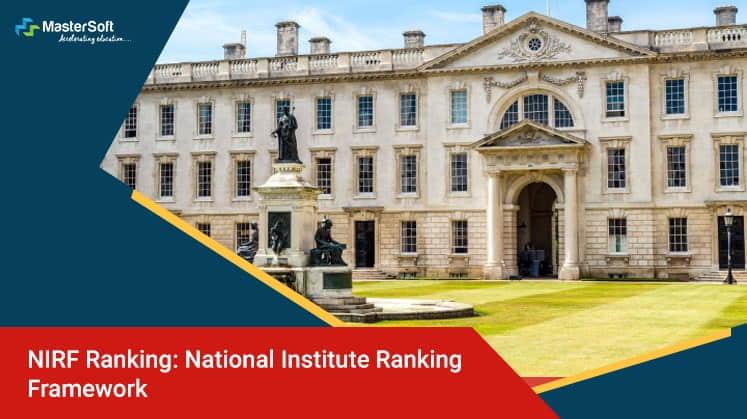 NIRF Ranking: National Institute Ranking Framework - Everything You Need To Know!