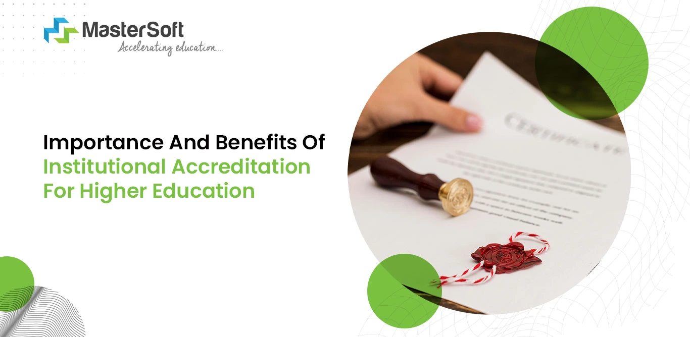 Institutional Accreditation for Higher Education