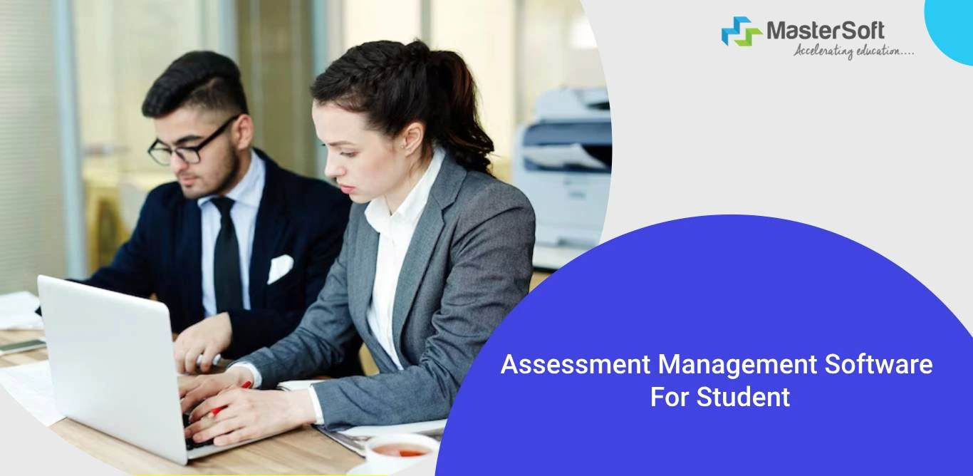 Assessment Management Software