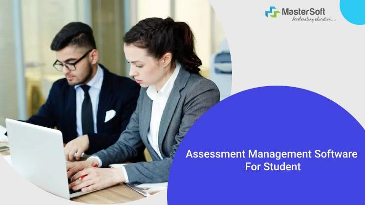 Assessment Management Software