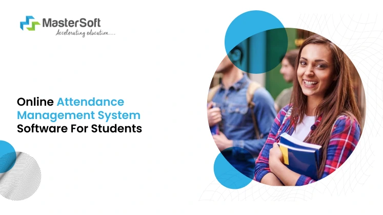How Beneficial is Automated Attendance Management System for Schools?