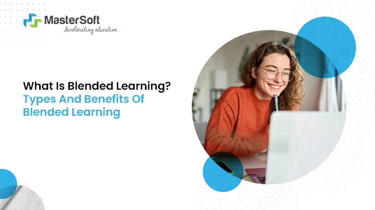 What is Blended Learning