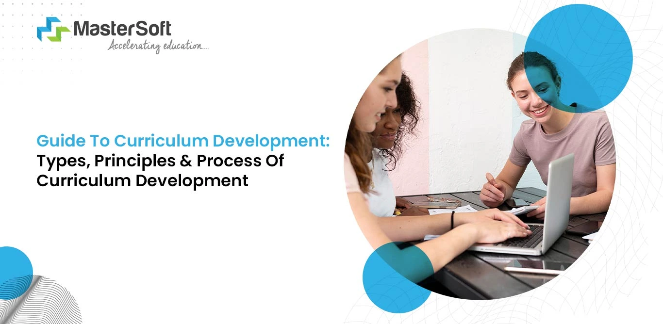 Types,　Curriculum　Of　Development　Process　Principles　Curriculum　Development