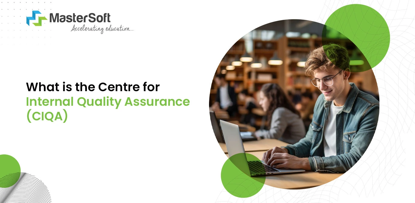 Centre for Internal Quality Assurance (CIQA)