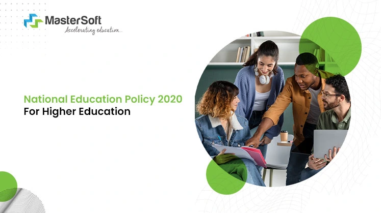 National Education Policy 2020 For Higher Education