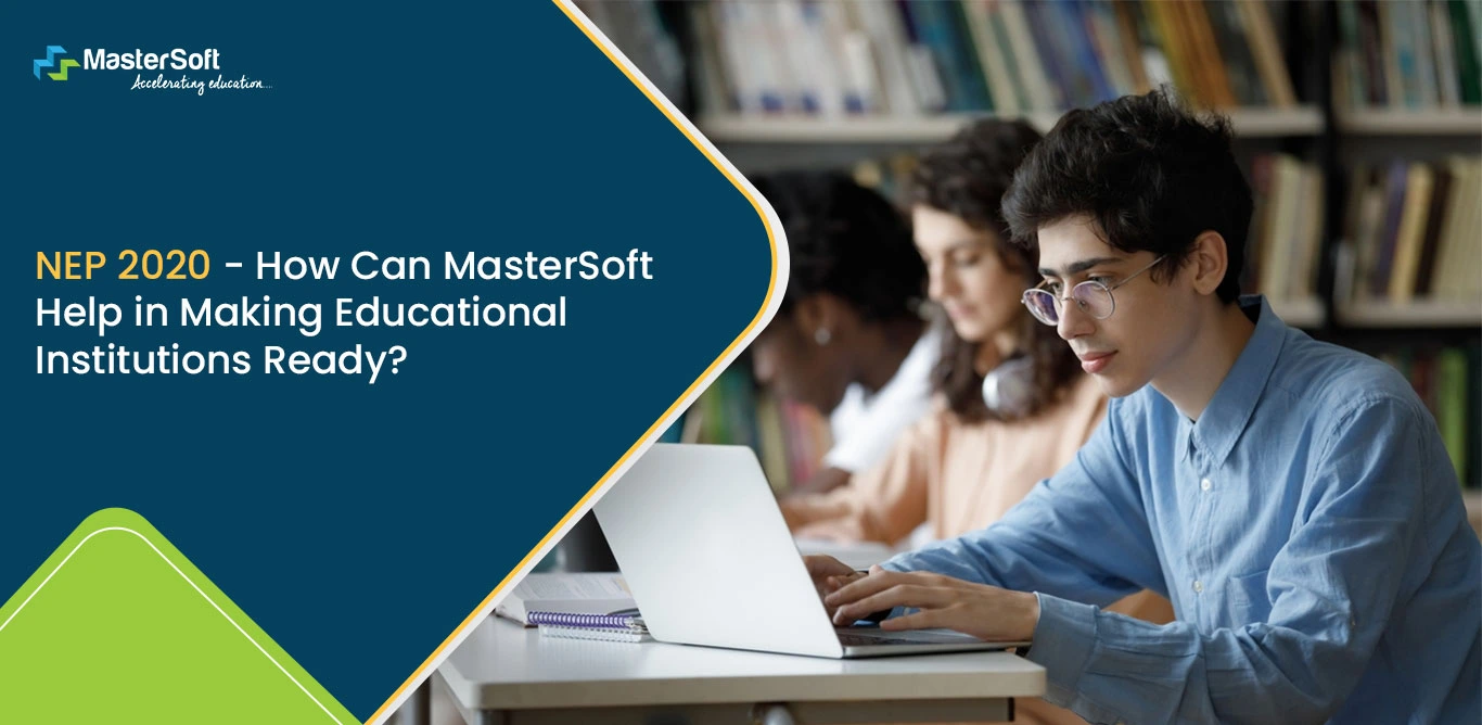 NEP　Help　Making　Institutions　in　Can　Ready?　MasterSoft　Educational　2020　How