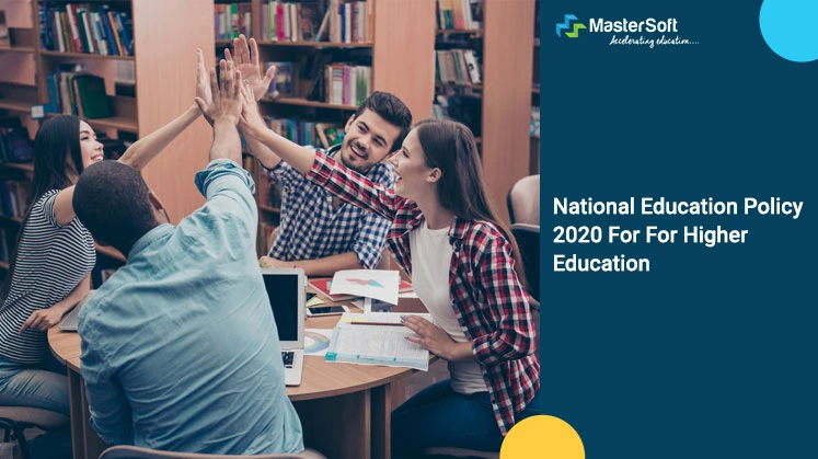 National Education Policy 2020 For Higher Education