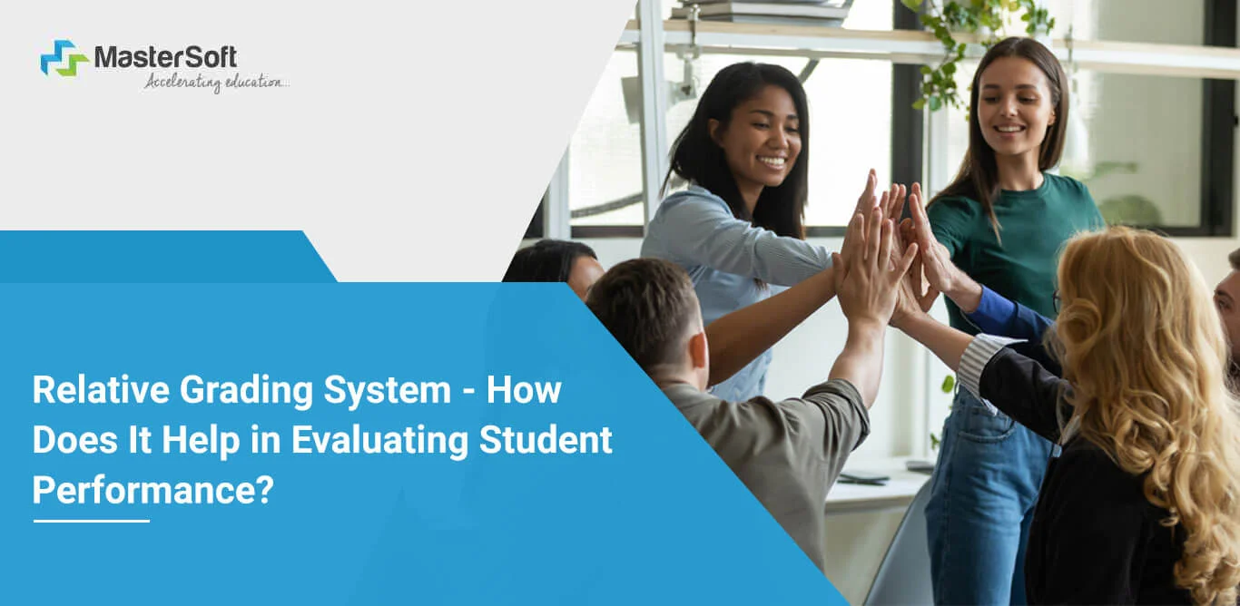 Does　in　Relative　How　Help　Grading　It　Student　System　Evaluating　Performance?