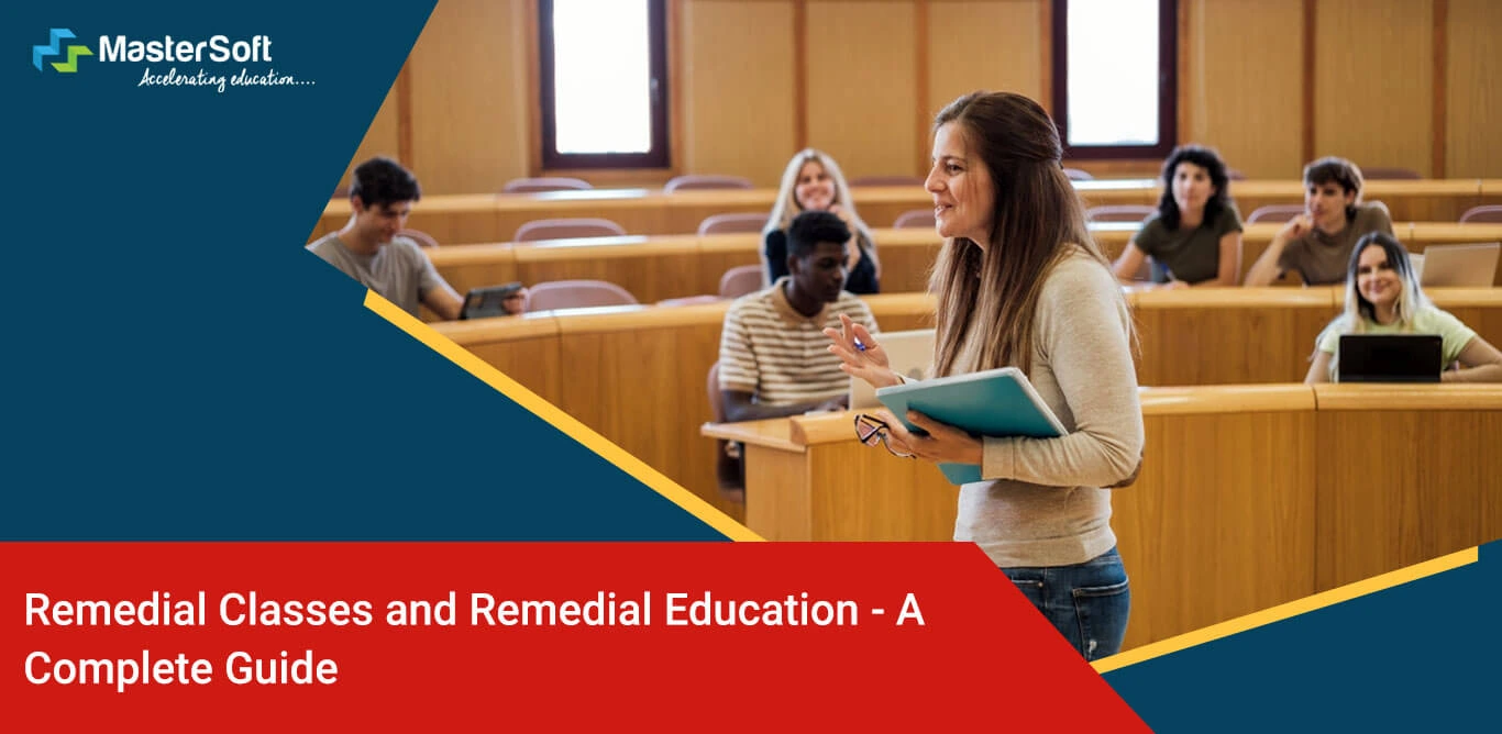 Remedial Classes and Remedial Education