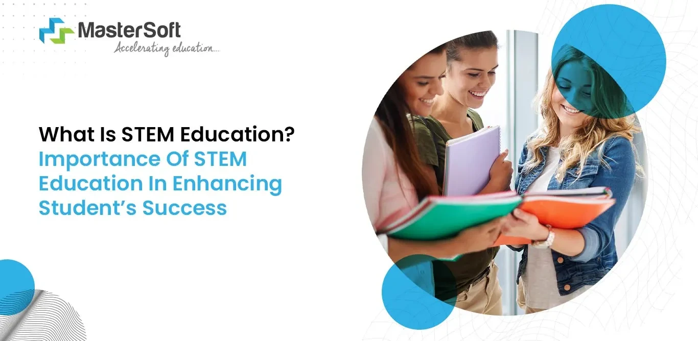 What is STEM Education