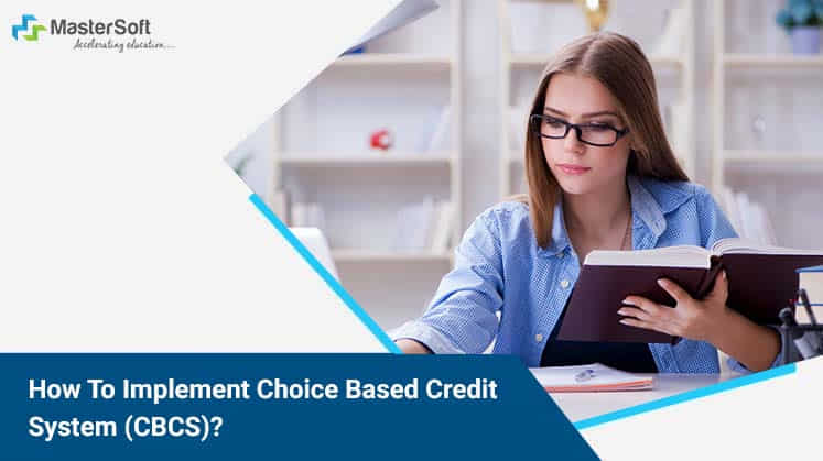 Choice Based Credit System