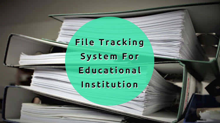 File Tracking System Software | Education ERP | MasterSoft