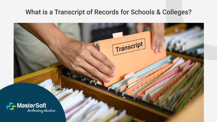 Transcript of Records for Schools & Colleges