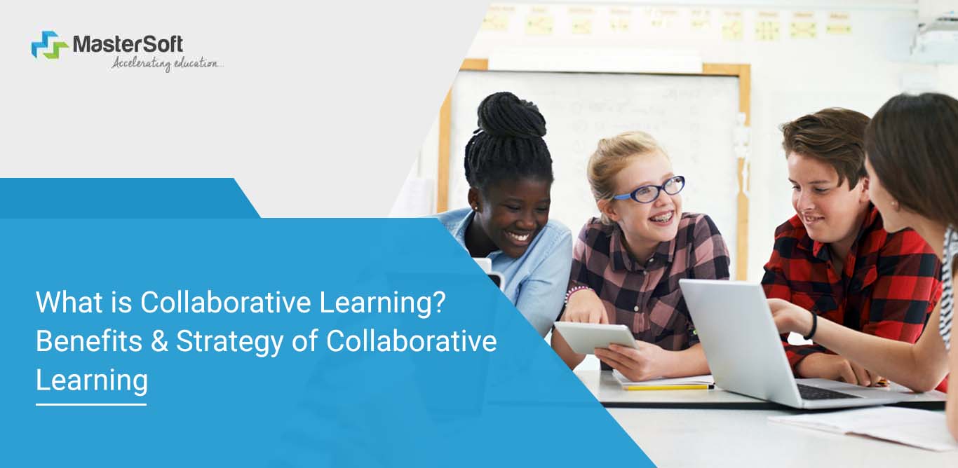 What is Collaborative Learning